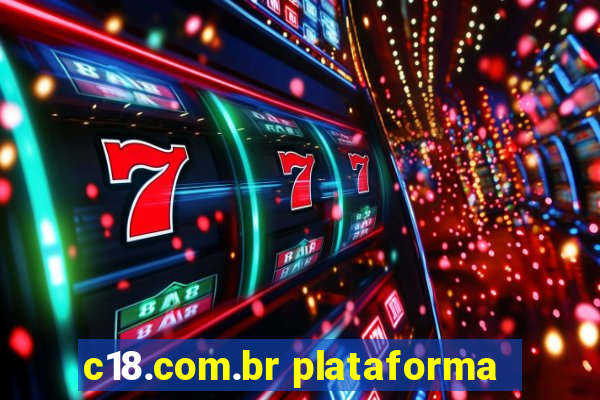 c18.com.br plataforma